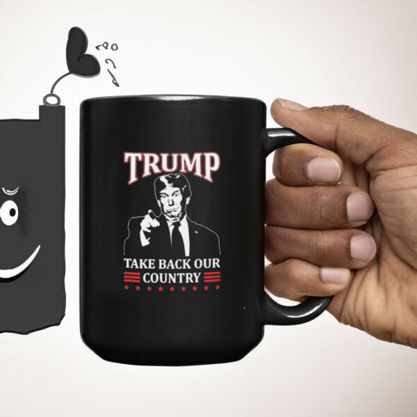 Trump Take Back Our Country Mug