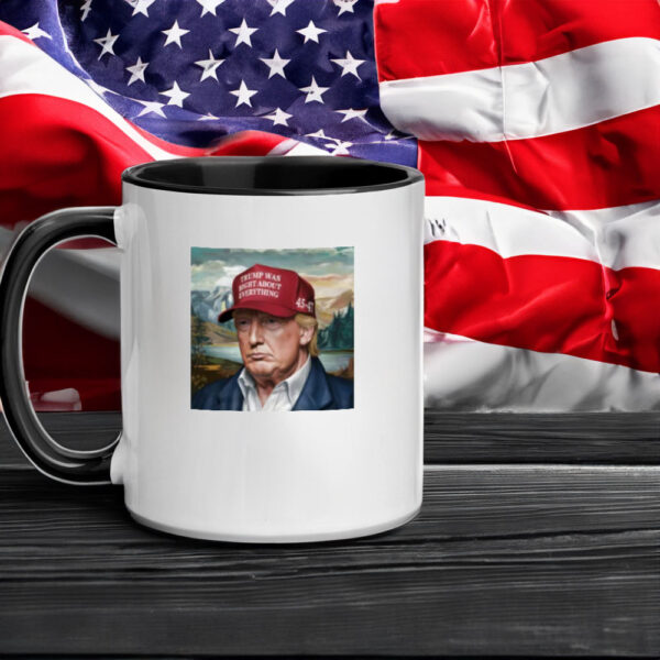 Trump Was Right About Everything Mug