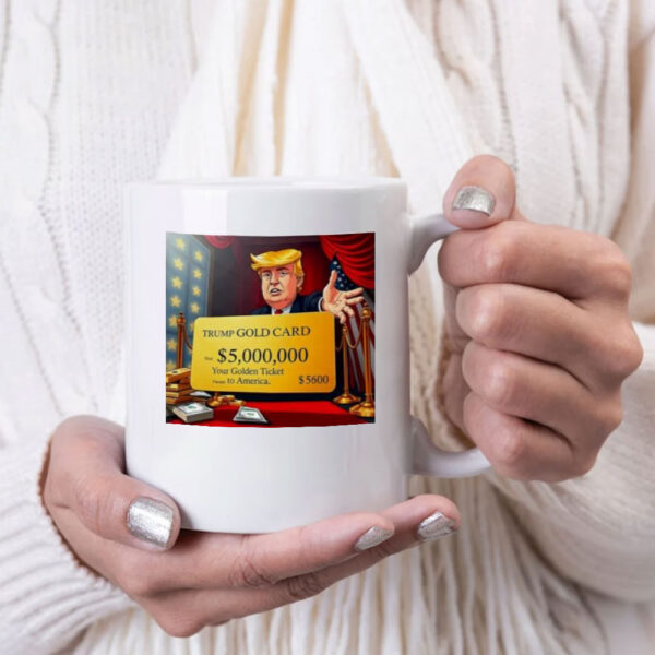 Trump gold card Mug