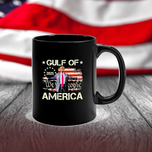 Trump gulf of America 2025 we the people Mug