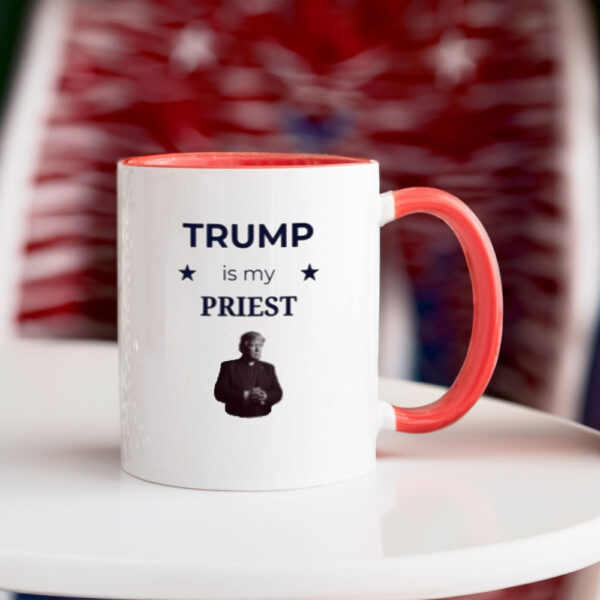 Trump is My Priest Mug