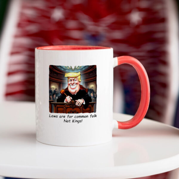 Trump laws are for common folk not kings Mug