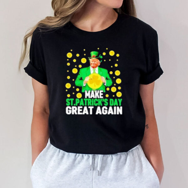 Trump make st patrick’s day great again lucky coins shirt