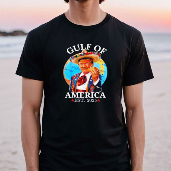 Trump tacos gulf of America est 2025 shirt