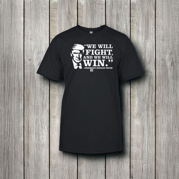 David J Harris Jr - We Will Fight, And We Will Win Shirt US