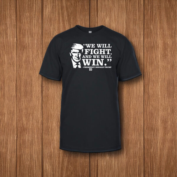 David J Harris Jr - We Will Fight, And We Will Win Shirt US