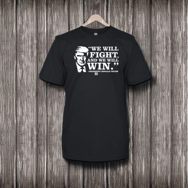 David J Harris Jr - We Will Fight, And We Will Win Shirt US