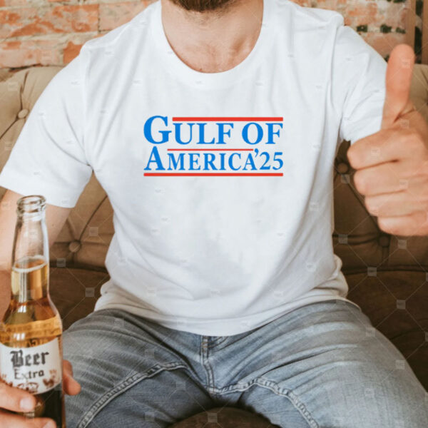 Gulf of America 25 Shirt, Trump 2025 Shirts