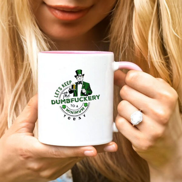 Let’s Keep The Nonsense To A Minimum Trump St Patrick’s Day Mug