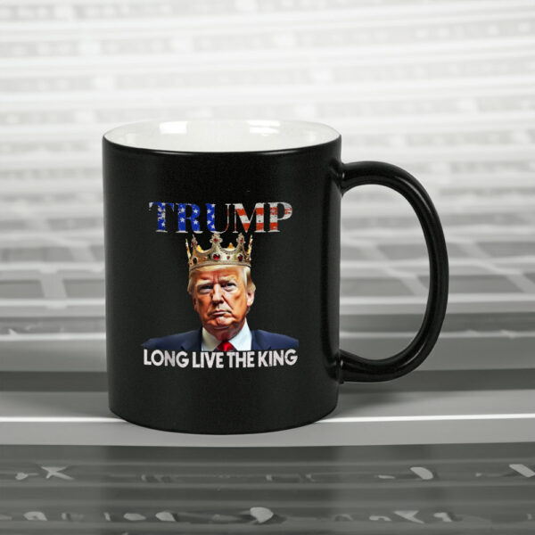 Long Live the King Trump, King Trump Mug