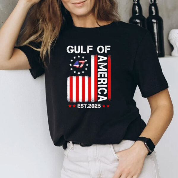 Trump Gulf of America 47 Est 2025 shirt, Gulf of America Shirt